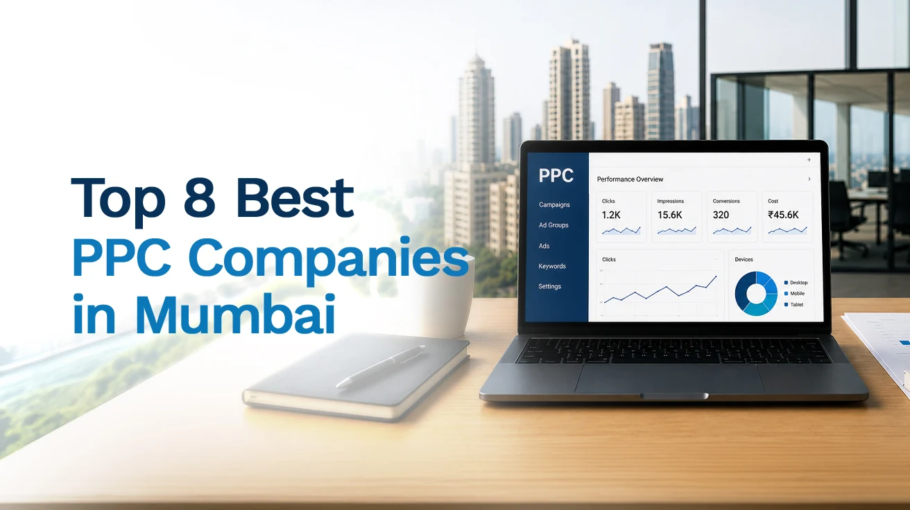 Top 8 Best PPC Companies in Mumbai