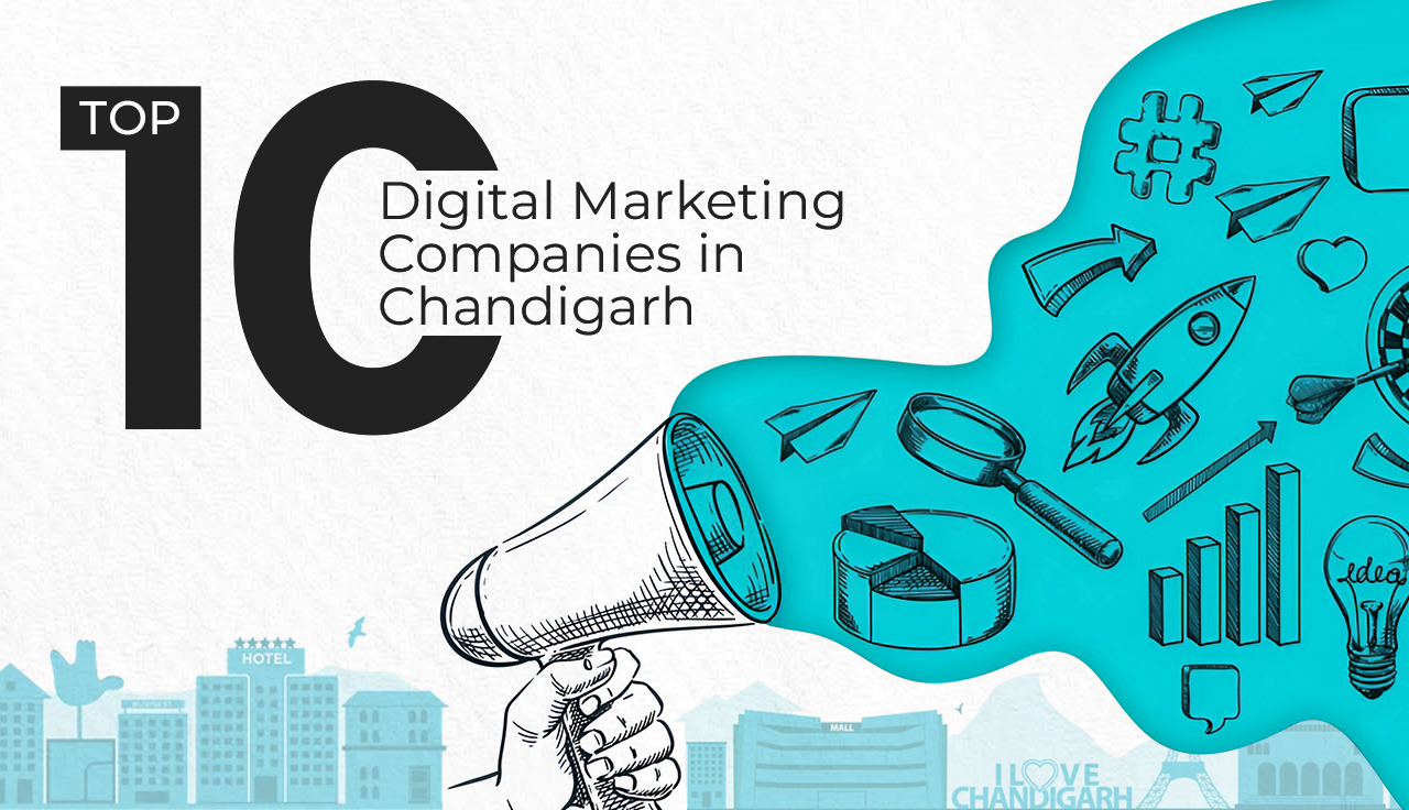 10 Top Digital Marketing Companies in Chandigarh (2026)